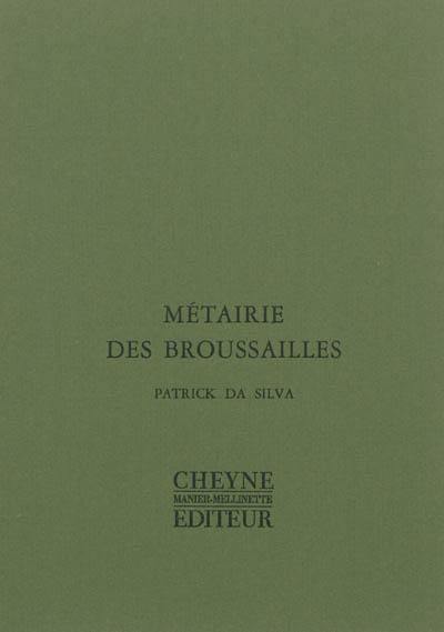 Métairie des broussailles