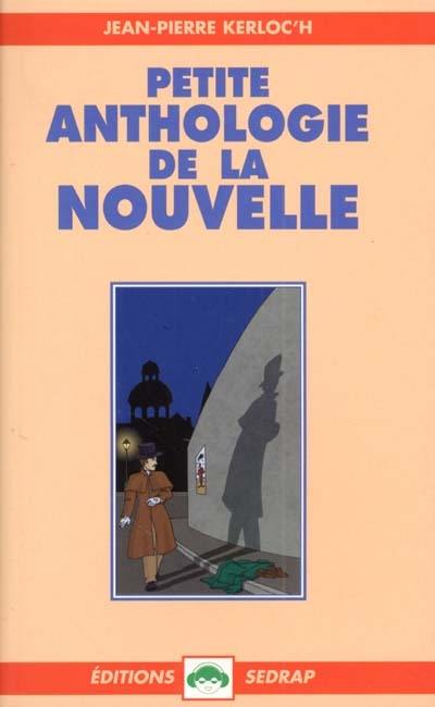 Petite anthologie de la nouvelle