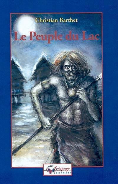 Le peuple du lac