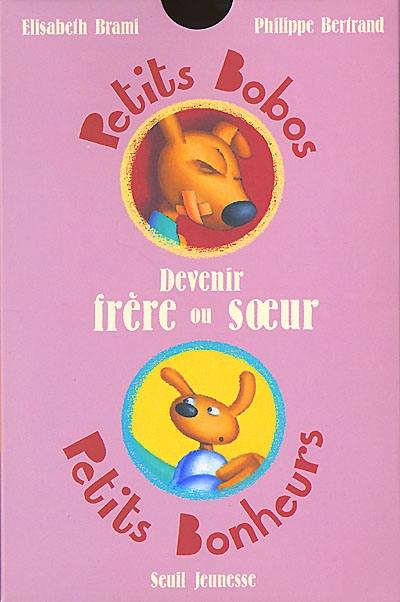 Devenir frère ou soeur