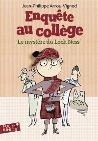 Enquête au collège. Vol. 5. Le mystère du Loch Ness