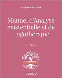 Manuel d'analyse existentielle et de logothérapie