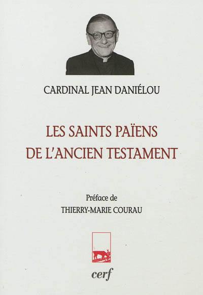 Les saints païens de l'Ancien Testament