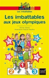 Les imbattables. Les imbattables aux jeux Olympiques