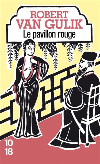 Le pavillon rouge : retour du juge Ti