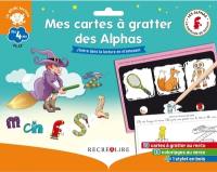 La méthode Les Alphas. Mes cartes à gratter des Alphas : j'entre dans la lecture en m'amusant