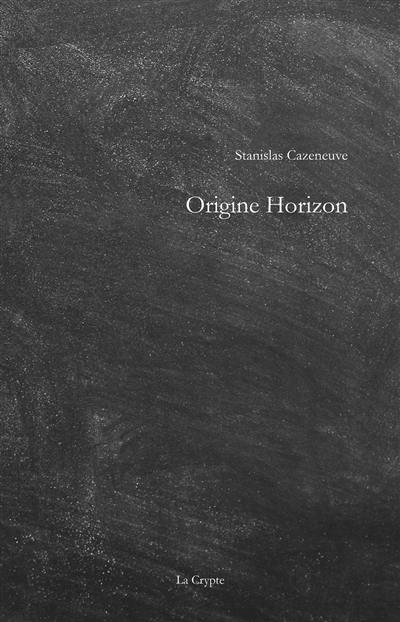 Origine horizon