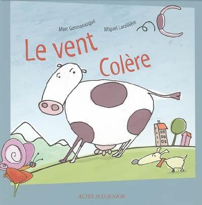 Le vent colère