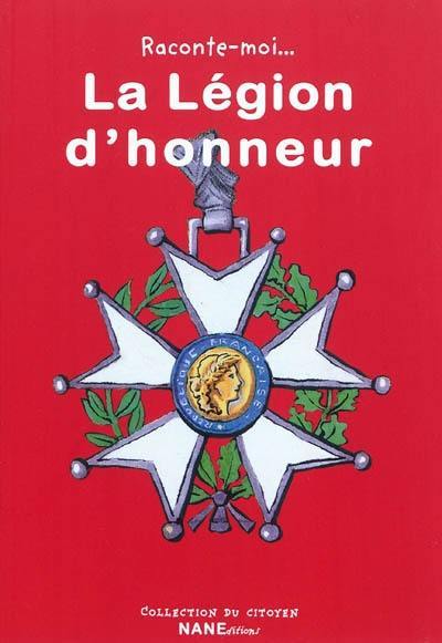 La Légion d'honneur