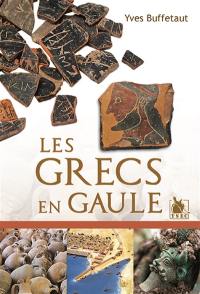 Les Grecs en Gaule