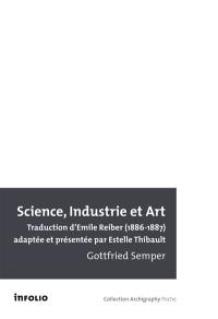 Science, industrie et art