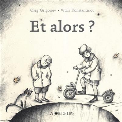 Et alors ? : 12 petits contes