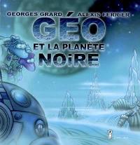 Geo et la planète noire