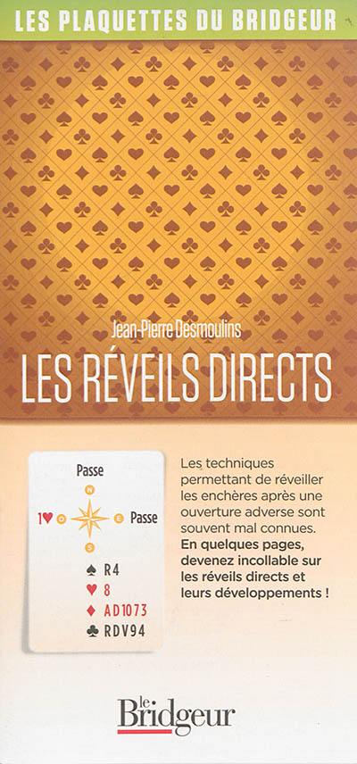 Les réveils directs