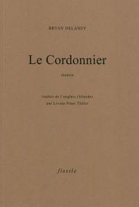 Le cordonnier : théâtre