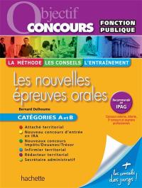 Réussir toutes les épreuves aux concours : catégories A et B