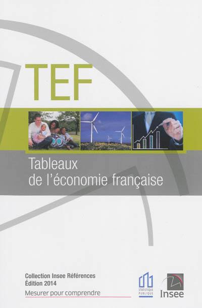 TEF, tableaux de l'économie française : édition 2014