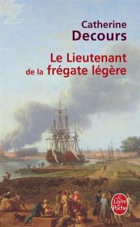 Le lieutenant de la frégate légère