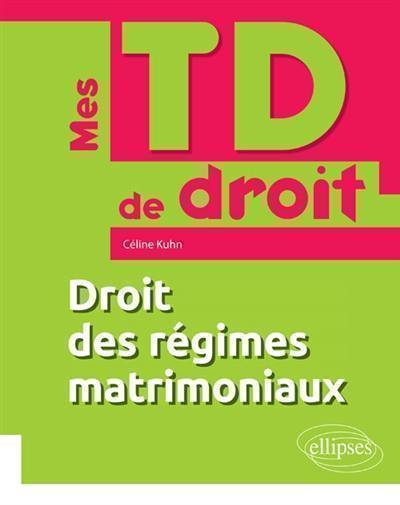 Droit des régimes matrimoniaux