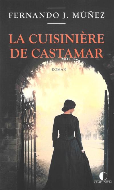 La cuisinière de Castamar