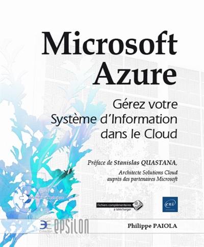 Microsoft Azure : gérez votre système d'information dans le cloud