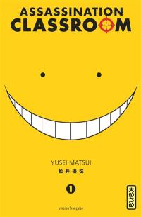 Assassination classroom. Vol. 1