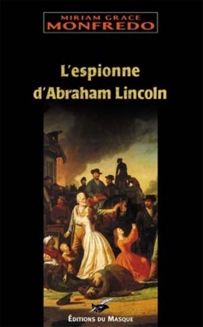 L'espionne d'Abraham Lincoln