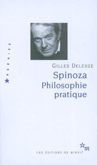 Spinoza, philosophie pratique