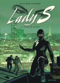 Lady S. Vol. 13. Crimes de guerre