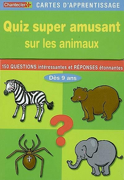 Quiz super amusant sur les animaux