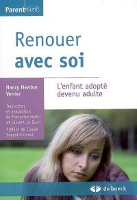 Renouer avec soi : l'enfant adopté devenu adulte