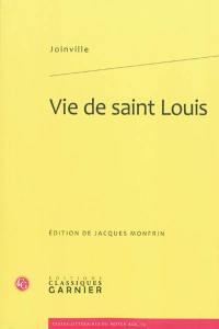 Vie de Saint Louis