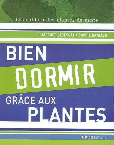 Bien dormir grâce aux plantes