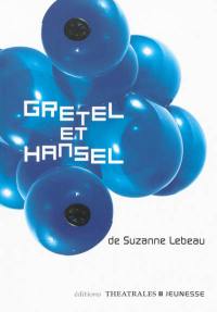 Gretel et Hansel