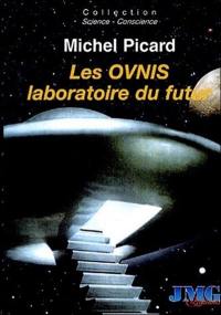 Les ovnis, laboratoire du futur : du camouflage politique et socioculturel à l'hypothèse extraterrestre