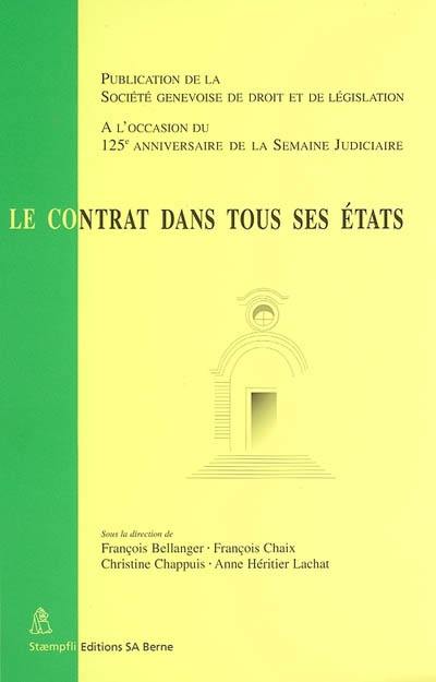 Le contrat dans tous ses états