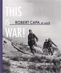 Robert Capa This is War (Paperback)