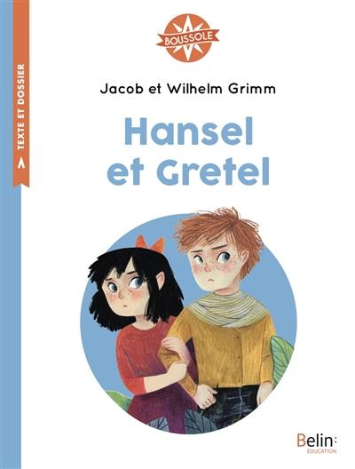 Hansel et Gretel