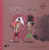 Zouc et Agla : conte musical