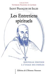 Entretiens spirituels : nouvelle édition à l'usage des fidèles