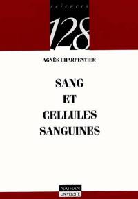 Sang et cellules sanguines