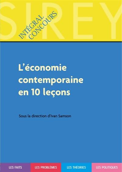 L'économie contemporaine en 10 leçons