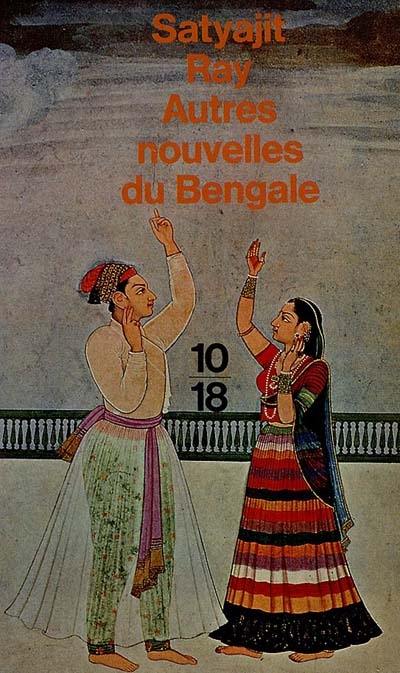 Autres nouvelles du Bengale