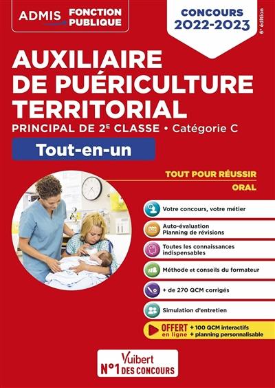 Auxiliaire de puériculture territorial : principal de 2e classe, catégorie C : concours 2022-2023, tout-en-un