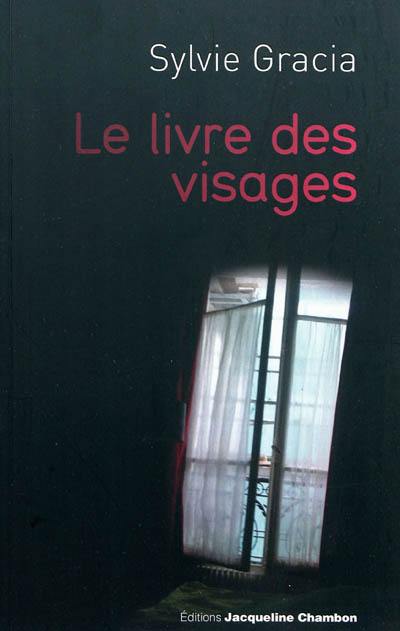 Le livre des visages : journal facebookien 2010-2011