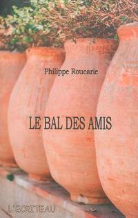 Le bal des amis