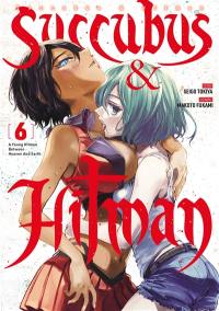 Succubus & Hitman. Vol. 6