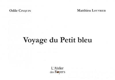 Voyage du Petit bleu