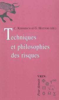 Techniques et philosophies des risques