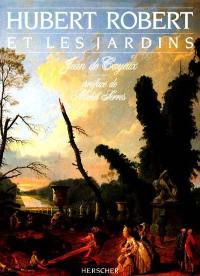 Hubert Robert et les jardins